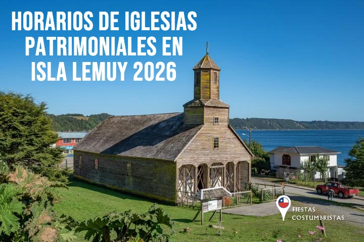 Horarios de Iglesias Patrimoniales en Isla Lemuy 2026