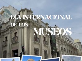 Día Internacional de los Museos: 5 museos en Santiago Día Internacional de los Museos Santiago de Chile