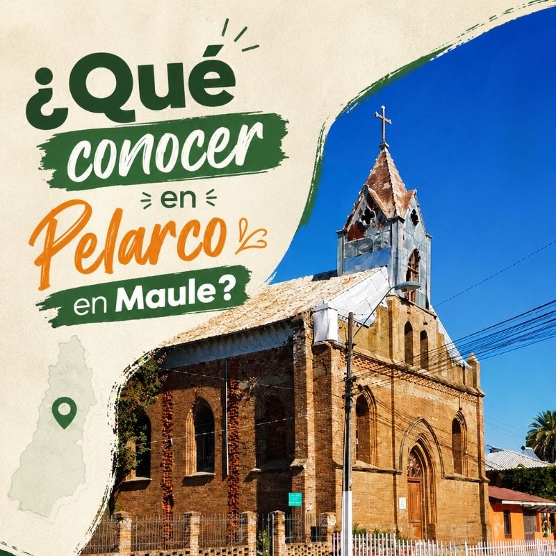 que conocer en pelarco Maule