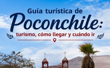 Guía turística de Poconchile: turismo, cómo llegar y cuándo ir Guía turistica de Poconchile
