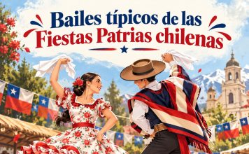 Bailes típicos de las Fiestas Patrias chilenas Bailes típicos de las Fiestas Patrias